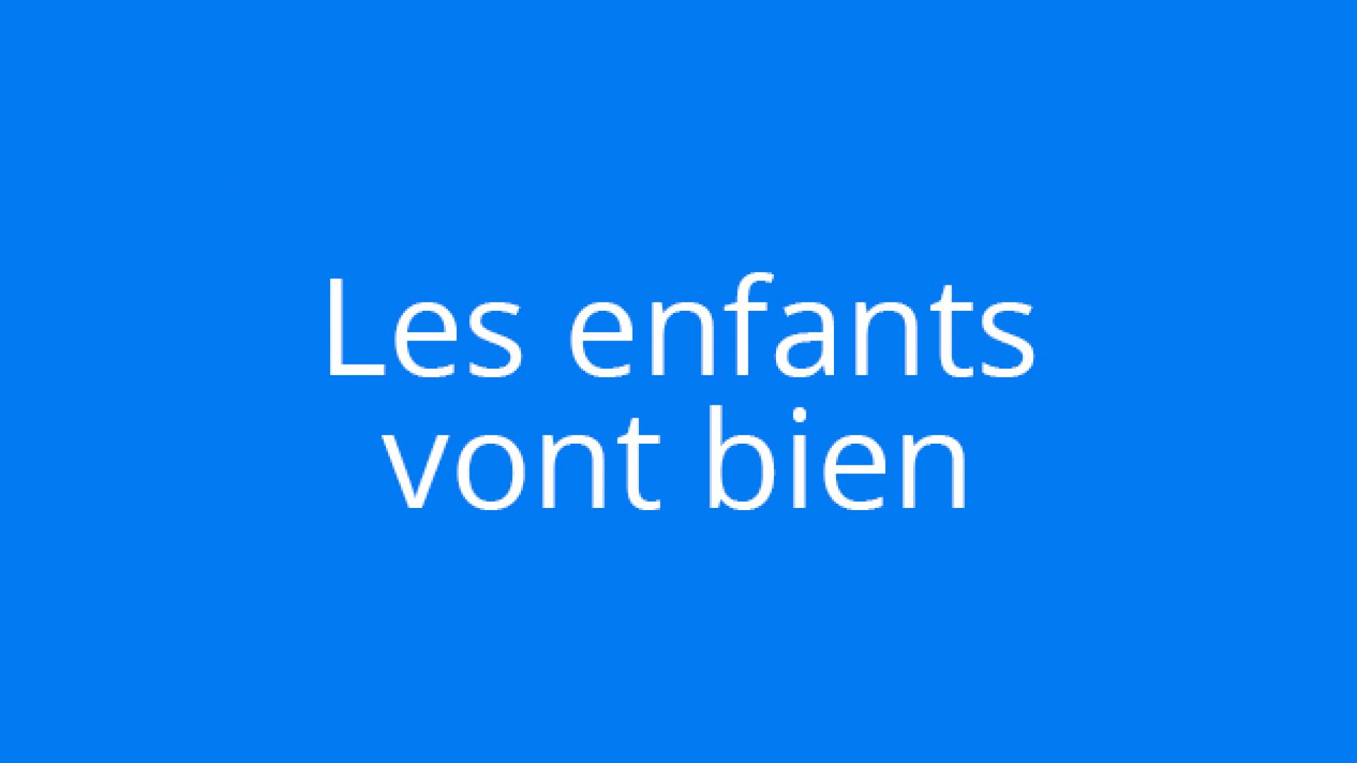 LesEnfantsVontBien_633x914